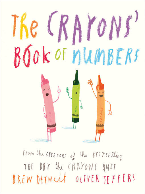 Title details for The Crayons' Book of Numbers by Drew Daywalt - Available
